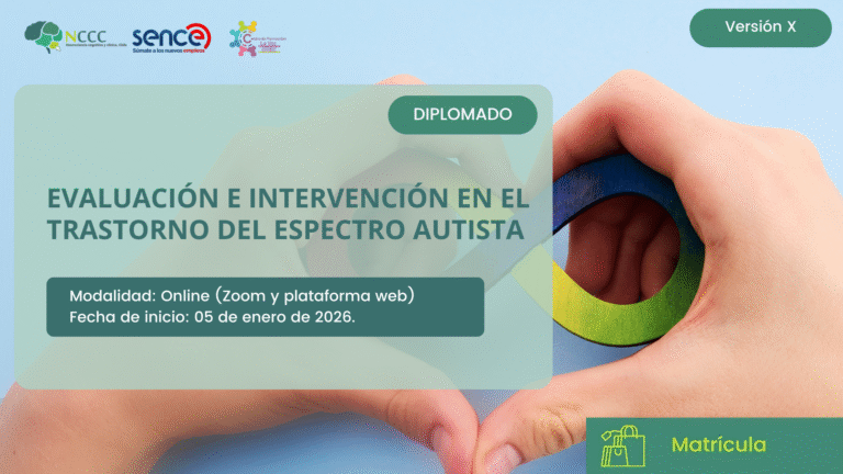 Matrícula: Diplomado en Evaluación e Intervención en el Trastorno del Espectro Autista (Versión X)