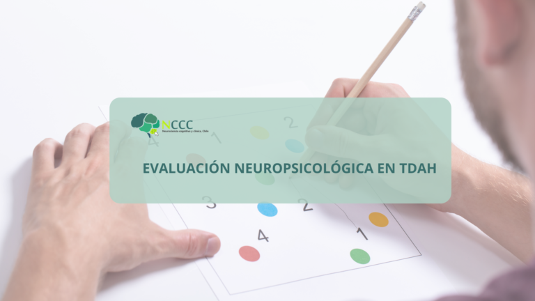 Evaluación Neuropsicológica en TDAH