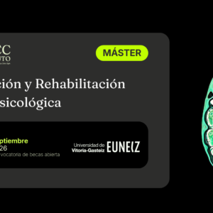 Matrícula: Máster de Formación Permanente en Evaluación y Rehabilitación Neuropsicológica
